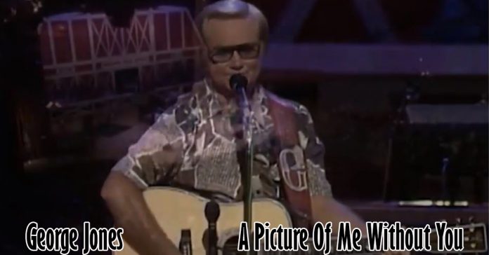 George Jones - A Picture Of Me Without You