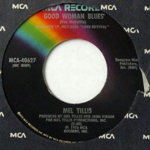 Good Woman Blues Single by Mel Tillis