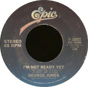 George Jones - I’m Not Ready Yet