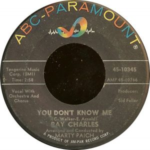 Single You Don't Know Me by the artist Ray Charles