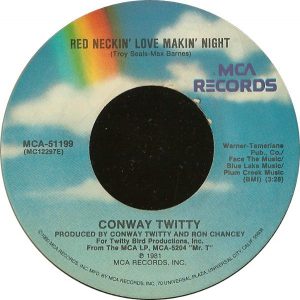 Conway Twitty - Red Neckin’ Love Makin’ Night