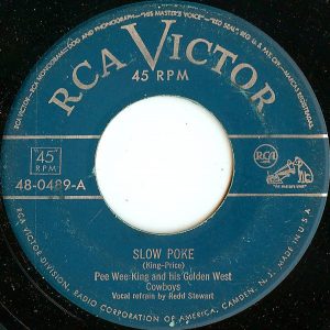Slow Poke Single RCA 1952