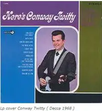 Conway Twitty - The Image Of Me