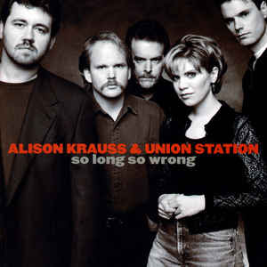 Cover album Alison Krauss & Union Station ( Rounder 1997 )
