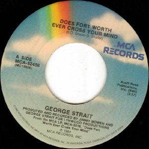 Single Does Fort Worth Ever Cross Your Mind RCA 1984