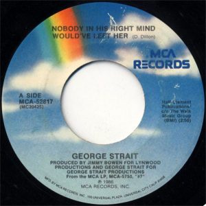 Single George Strait MCA 1985