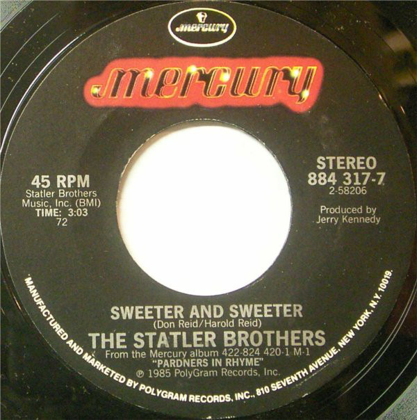 The Statler Brothers - Sweeter And Sweeter