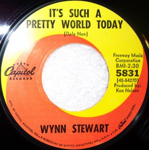 Wynn Stewart - It’s Such a Pretty World Today