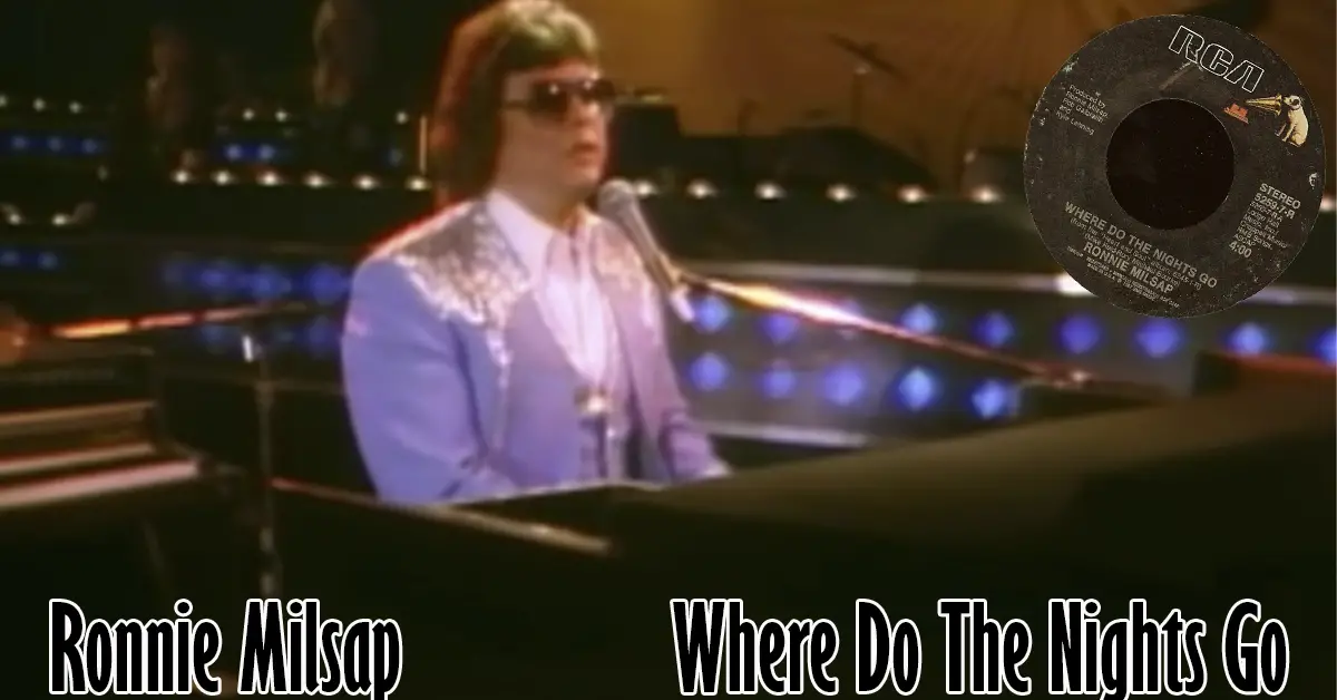 Ronnie Milsap ‎ Where Do The Nights Go