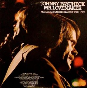 Johnny Paycheck - Mr. Lovemaker