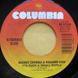 Single Rodney Crowell And Rosanne Cash Columbia 1987