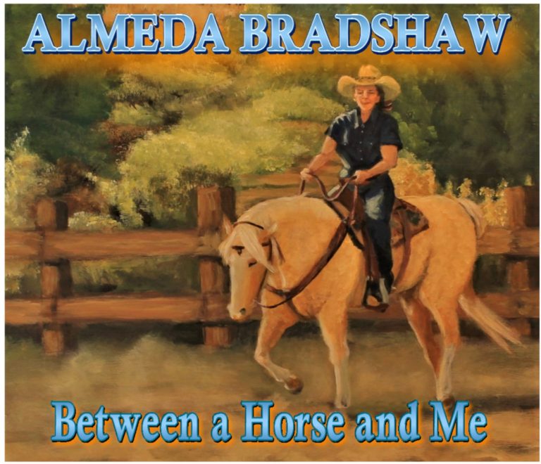 Cover Art - Almeda Bradshaw - Between a Horse and Me
