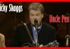 Ricky Skaggs - Uncle Pen