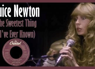 Juice Newton - The Sweetest Thing (I've Ever Known)