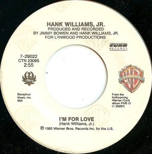 Single Hank Williams Jr Warner 1985