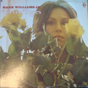 Hank Williams Jr. - Eleven Roses