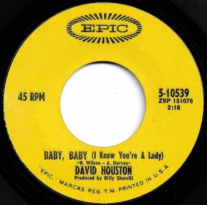 David Houston - Baby Baby (I Know Your A Lady)