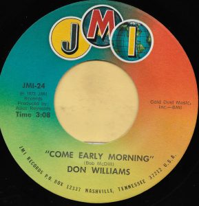 Don Williams - Come Early Morning