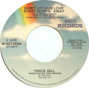 Vince Gill - Don't Let Our Love Start Slippin' Away