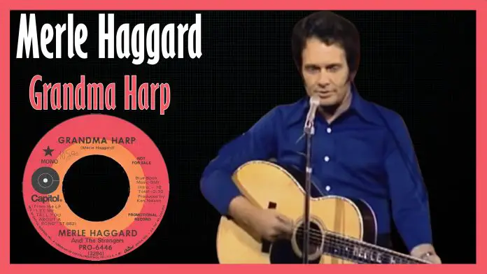 Merle Haggard - Grandma Harp