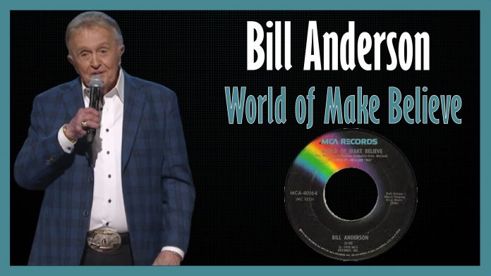 Bill Anderson - World of Make Believe