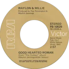 Willie Nelson And Waylon Jennings - Good Hearted Woman