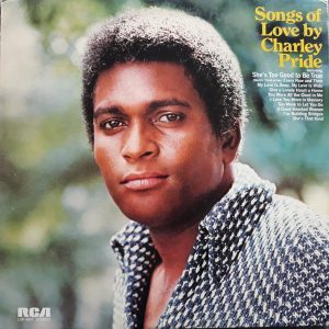Charley Pride - She's Too Good To Be True