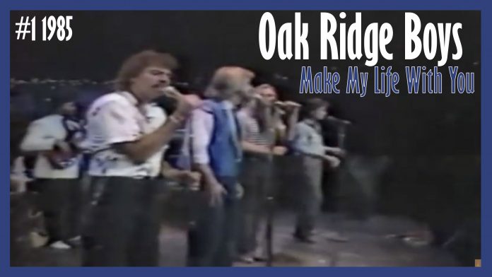 Oak Ridge Boys - Make My Life With You