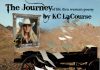  K. C. LaCourse - The Journey (of life thru western poetry)