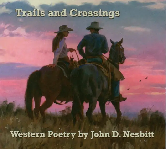 John D. Nesbitt - Trails And Crossings