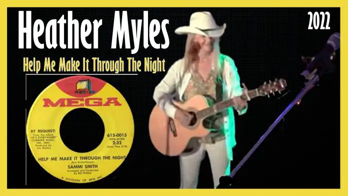 Heather Myles - Help Me Make It Through The Night