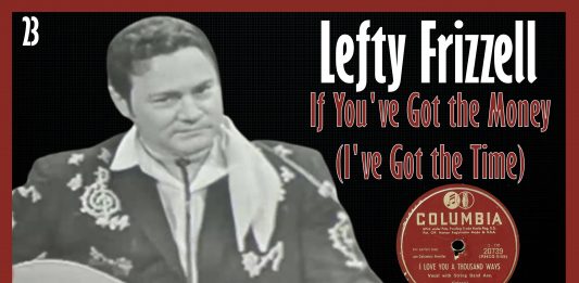 Lefty Frizzell - If You've Got the Money (I've Got the Time)