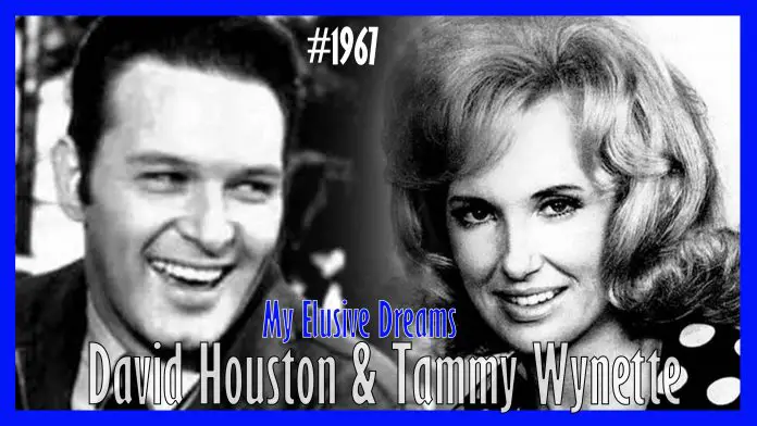 David Houston and Tammy Wynette - My Elusive Dreams