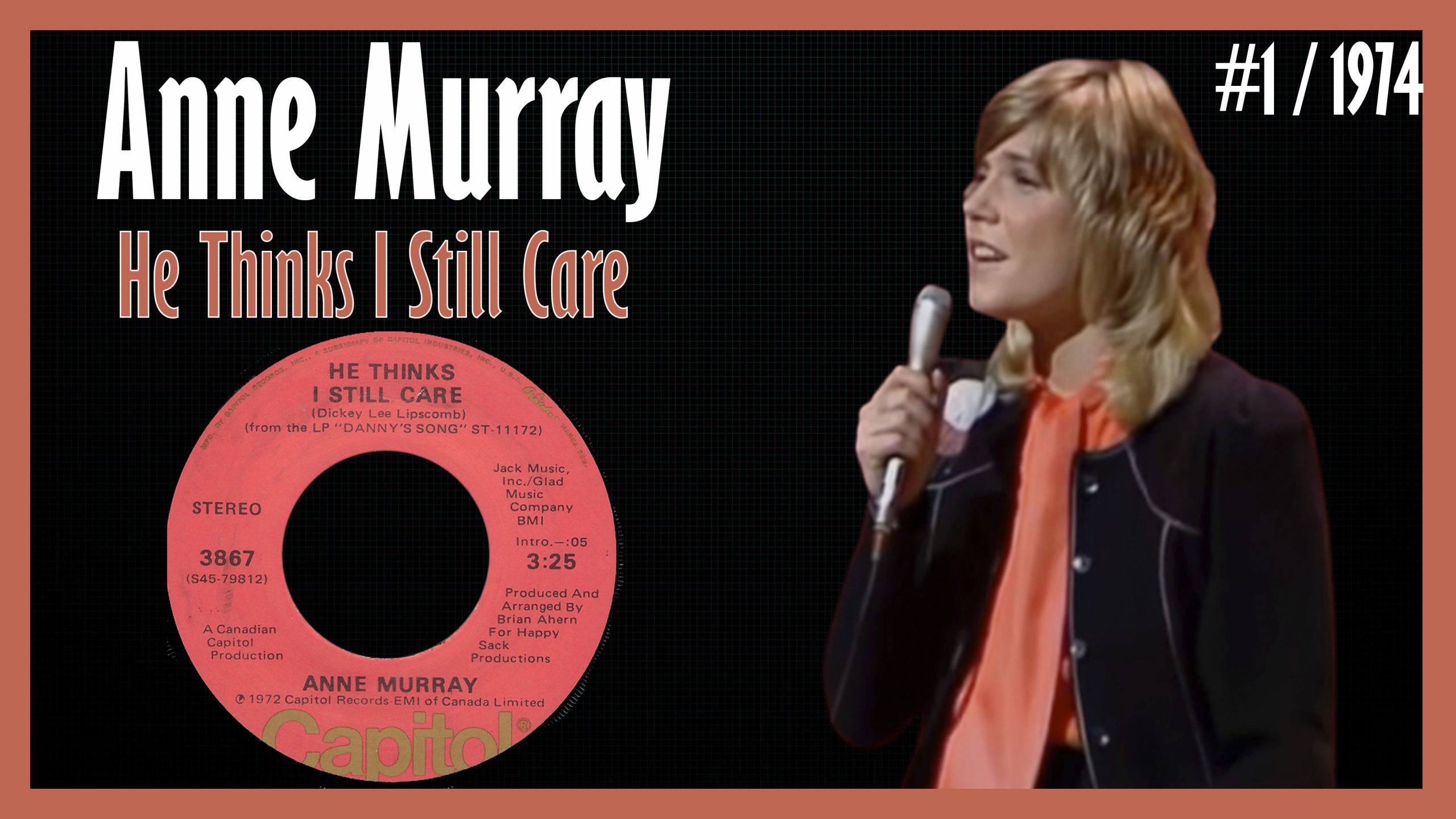 Anne Murray He Thinks I Still Care