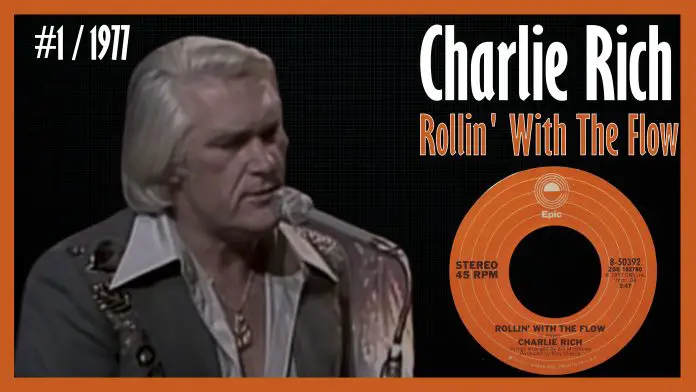 Charlie Rich - Rollin' With The Flow