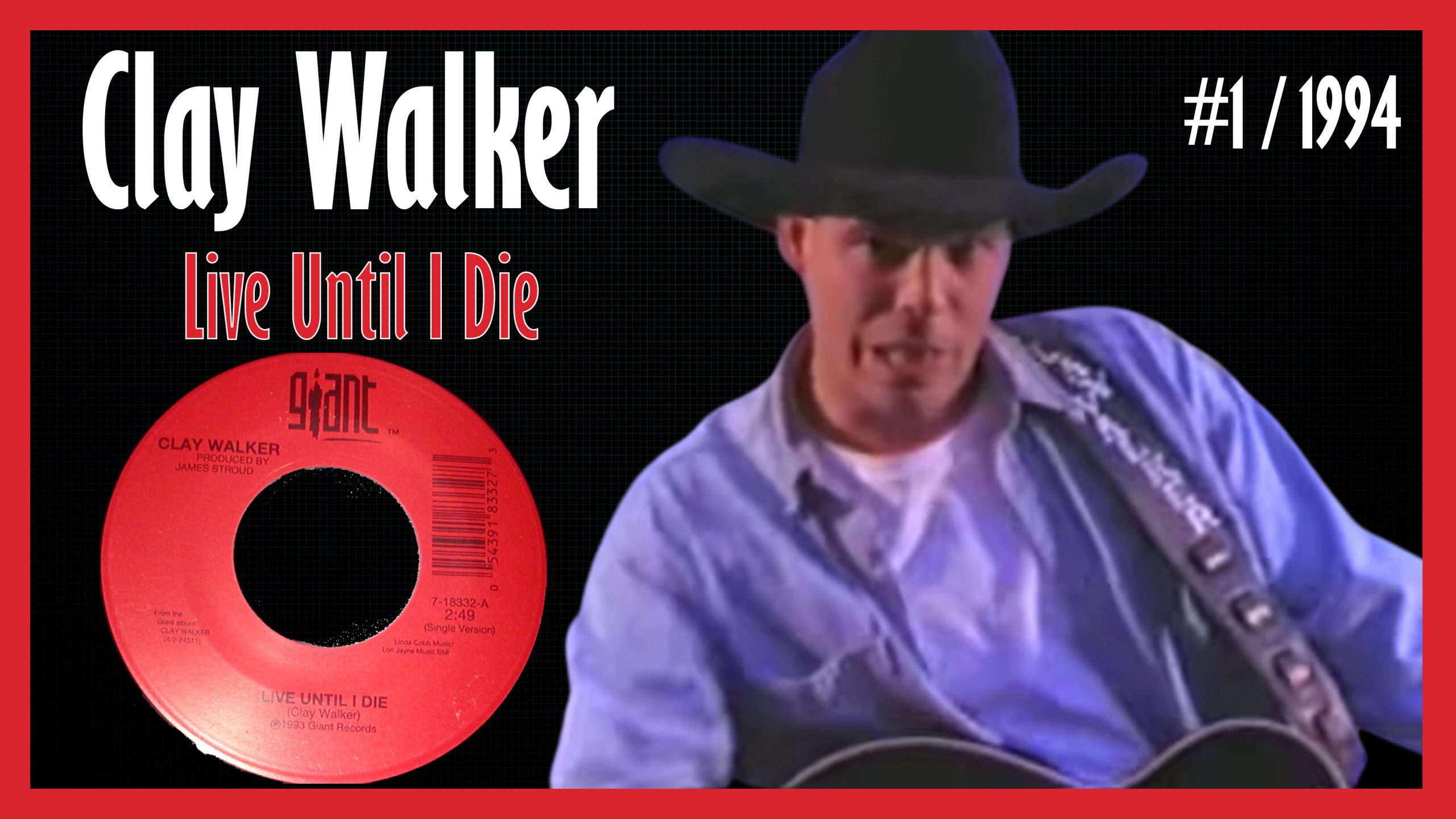 Clay Walker Live Until I Die