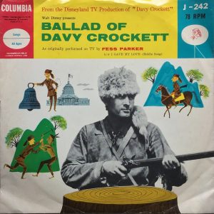 Fess Parker - The Ballad of Davy Crockett