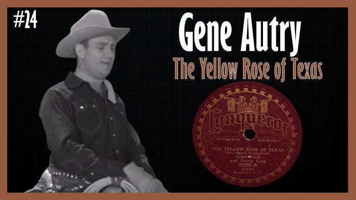 Gene Autry - The Yellow Rose of Texas