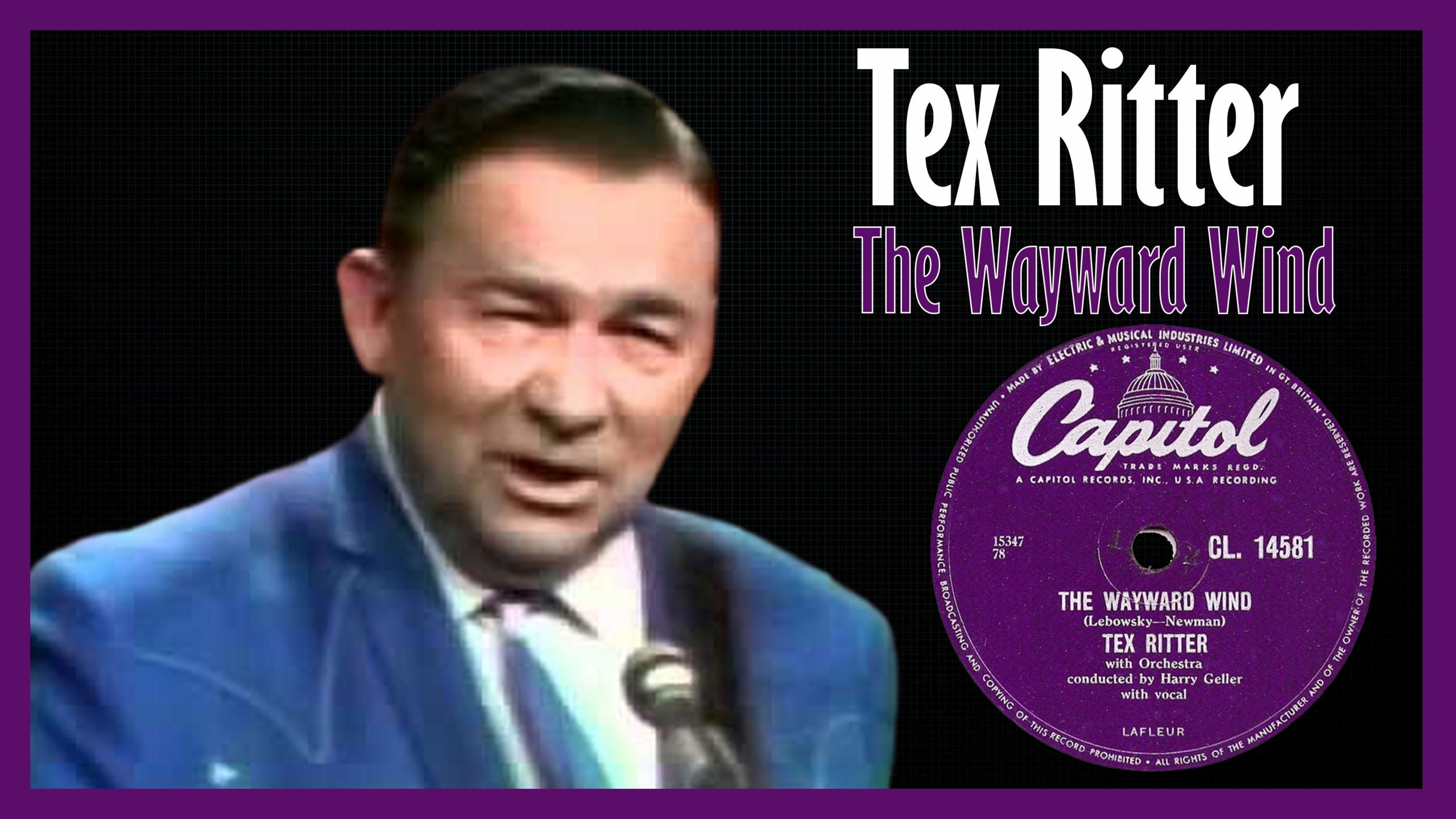 Tex Ritter - The Wayward Wind