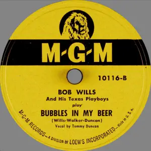Bob Wills - Bubbles in My Beer