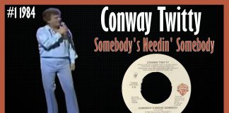 Conway Twitty - Somebody's Needin' Somebody