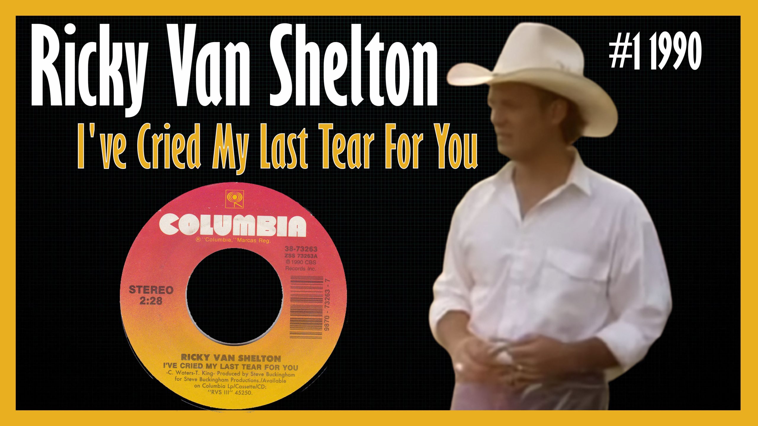 Ricky Van Shelton I've Cried My Last Tear for You