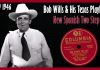 Bob Wills - New Spanish Two Step