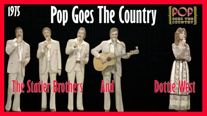 Pop Goes The Country The Statler Brothers And Dottie West