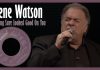 Gene Watson - Nothing Sure Looked Good on You