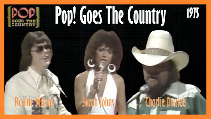 Pop Goes The Country Guest Charlie Daniels, Ronnie Milsap And Sarah Johns 1975
