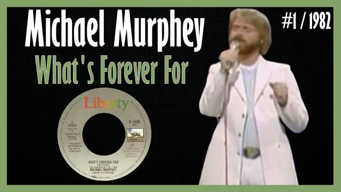 Michael Murphey - What's Forever For