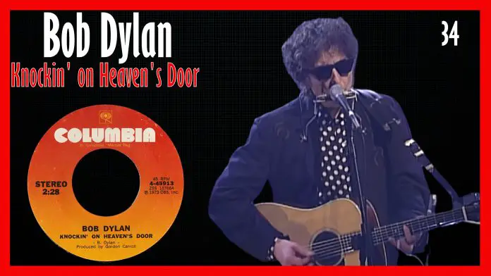Bob Dylan - Knockin' on Heaven's Door