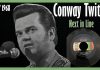 Conway Twitty - Next in Line