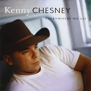 Kenny Chesney - How Forever Feels
